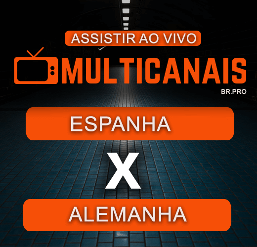 Assistir Espanha x Alemanha Ao Vivo – 05/07/2024