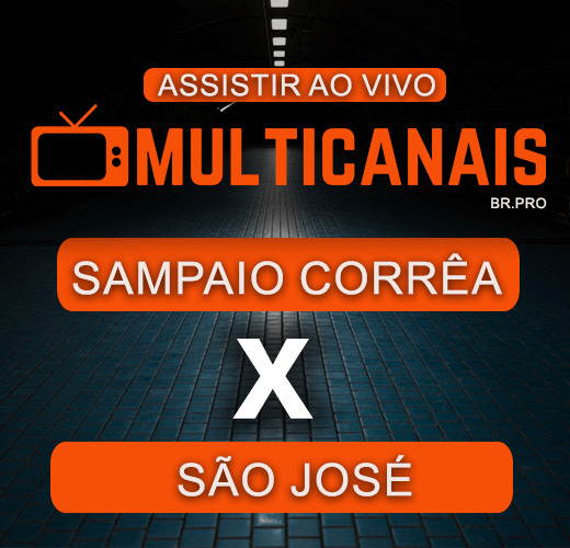 Assistir Sampaio Corrêa x São José Ao Vivo –  13/07/2024