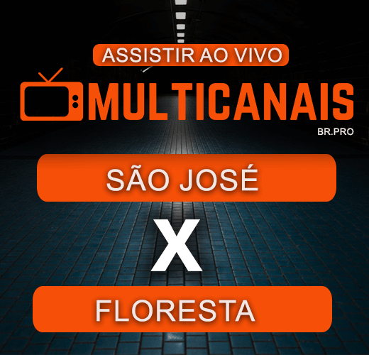 Assistir São José x Floresta Ao Vivo – 08/07/2024